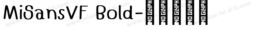 MiSansVF Bold字体转换